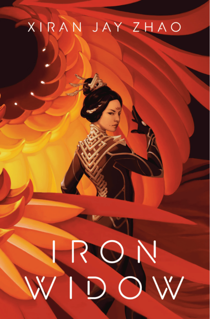 A book cover. The author's name "Xiran Jay Zhao" is at the top in white capitals. The title "Iron Widow" is at the bottom in larger white capitals. The background shows a Chinese woman in the centre wearing a body suit with some kind of decorative pattern over the upper back and neck area. Her hair is black and up in a high bun. She has her back to the reader but is facing them. Around her, from the top of the cover to the bottom, two large red, orange and yellow wings. /end