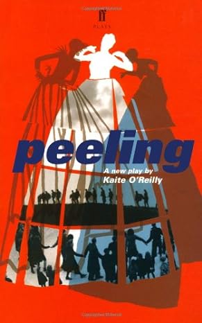 A book cover. The background is bright red. The title "peeling" is written across the centre in large lowercase dark blue lettering. Below this, centre right, the author's name "Kaite O'Reilly" in smaller white writing. Down the length of the centre, art of three silhouettes. The centre silhouette is white, the right and left silhouettes are grey. They show three women in tall dresses with large skirts. The centre white dress skirt is broken into sections. Each section shows various silhouettes in various sizes and poses. /end