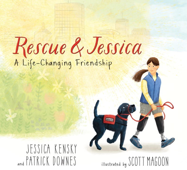 A book cover. The title "Rescue & Jessica" is written in large red writing at the top of the cover. The subtitle "A Life-Changing Friendship" is written in smaller black writing directly below this. The names of the authors "Jessica Kensky" and "Patrick Downes" are written in the lower left corner in black capitals. The name of the illustrator "Scott Magoon" is written in the lower right corner in black capitals. The background shows art of a young girl and black dog on the right side of the cover. The dog has a red service dog vest and lead. The girl has prosthetic legs below the knees, grey shirts, a yellow long-sleeved shirt, blue body warmer and long brown hair tied back. On the left side of the cover, faint art of a green field with flowers and a faint yellow coloured city scape. /end