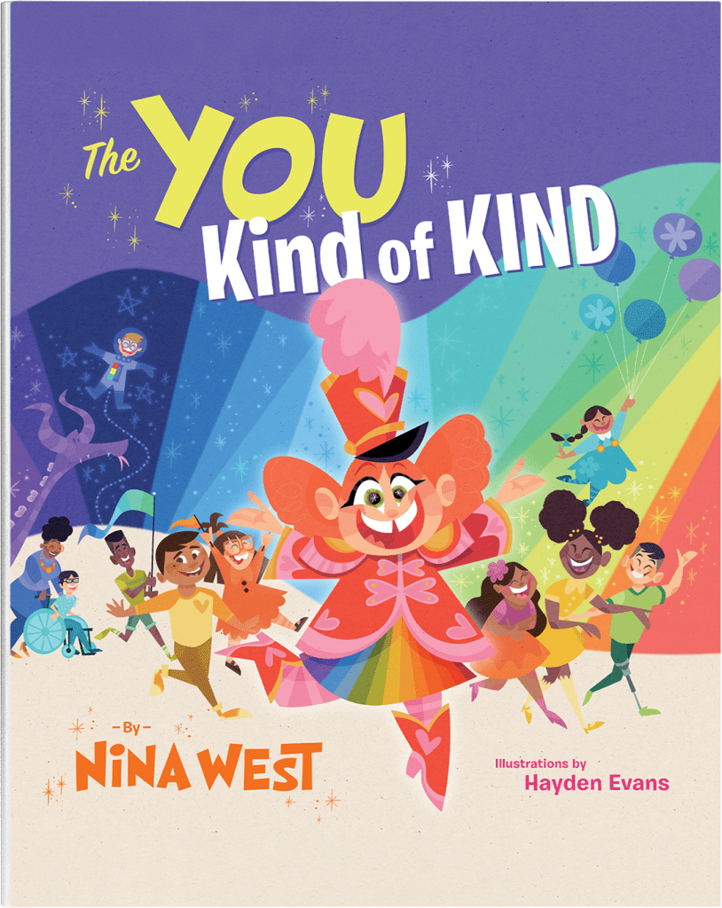 A book cover. The title "The You Kind of Kind" is written at the top of the cover in large writing. "The You" is written in large yellow capitals, "Kind of Kind" is written in slightly smaller white writing. The name of the author "Nina West" is written in the lower left corner in large orange capitals. The name of the illustrator "Hayden Evans" is written in the lower right corner in small pink writing. The background is purple at the top and cream at the bottom, with a large rainbow wave across the centre. A parade of young children walks underneath the rainbow, some holding triangular flags. In the centre of the foreground, large art of a young child with orange hair in a red parade leader costume decorated in pink hearts, with a rainbow skirt. /end