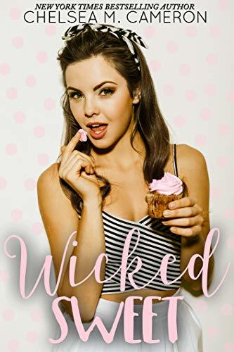 A book cover. The title "Wicked Sweet" is written at the bottom of the cover in large pink writing. "Sweet" is written in capitals. "Wicked" is written in large pink cursive. The author's name "Chelsea M. Cameron" is written at the top of the cover in smaller black capitals. The background is white with faint pink polka dots. Down the centre, the image of a woman eating a cupcake. She has long brown hair, a white and black hair band, a black and white striped top that shows her abdomen and white pants. She is holding a cupcake with pink frosting in her left hand. Her right hand is pointed towards her mouth with frosting on the index finger. /end
