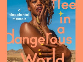 A book cover. The background is a pale orange colour. In the centre, a large photograph of a person with brown skin standing in front a desert under a blue sky. They have short braided brown hair swept over their left eye, and have their arms crossed over their chest, with one hand resting on the side of their face. The title "How to Live Free in a Dangerous World" is around them in large orange writing that covers the length of the photo. The subtitle "A Decolonial Memoir" is to the right their head in very small white writing. The author's name "Shayla Lawson" is below the title, at the bottom of the photograph, in smaller yellow writing.  Black text at the bottom of the cover reads, under the author's name, reads "author of 'this is major', a national book critics circle award finalist". /end