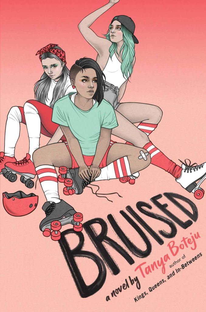 Cover for the book "Bruised" by Tanya Boteju. The title is in the lower left quarter, in large black caps. The authors name is below it in smaller red writing. The background is a soft red and pink gradient. Large art centre left of the cover shows three feminine presenting people of colour sitting down, wearing roller skates. The person on the left has long silver hair, and is wearing a white t-shirt, red shorts, white knee high socks, red skates and red and black head bow. The person in the centre has short black hair with an undercut, and is wearing a green t-shirt, red shorts, white calf length socks with red stripes, and black skates. The person on the right has long green hair, and is wearing a black sideways caps, white tank top, grey shorts, red calf length socks with white stripes, and white skates. /end